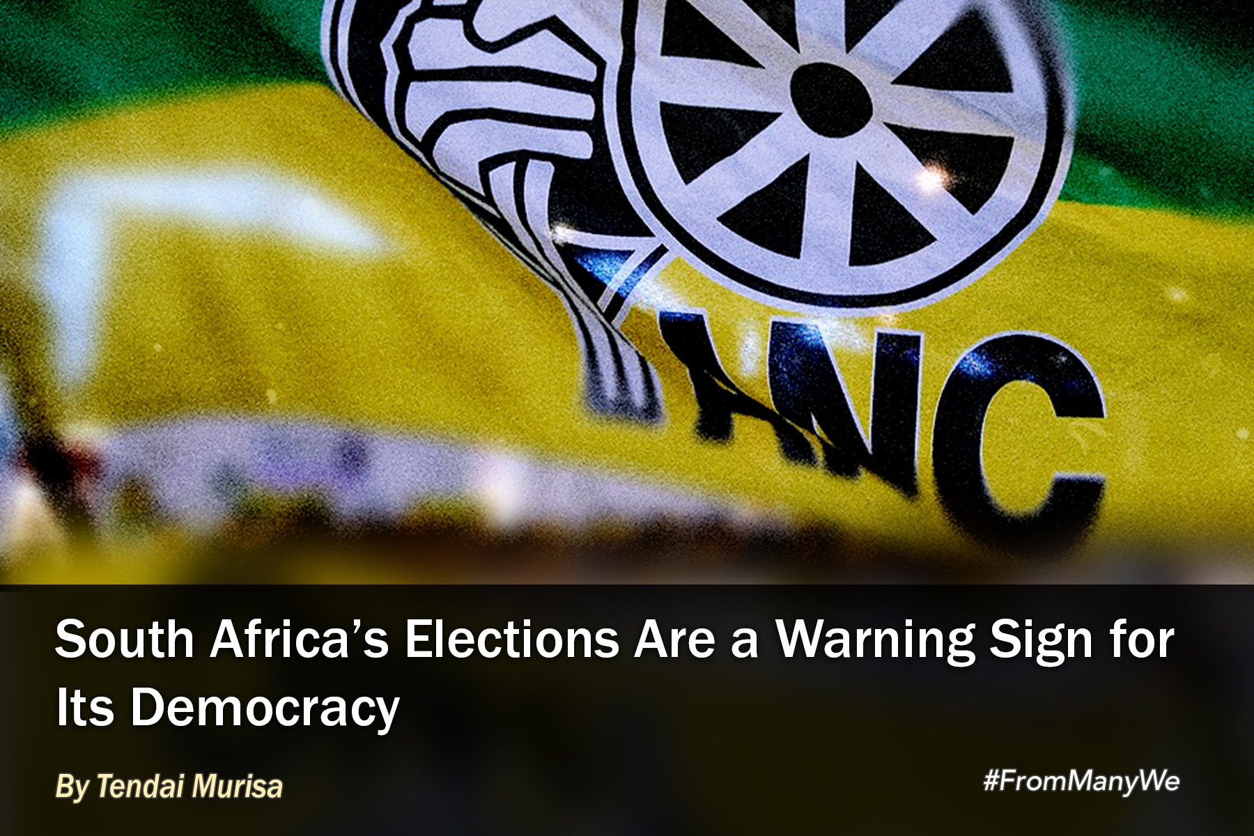 South Africa’s Elections Are a Warning Sign for Democracy Kettering